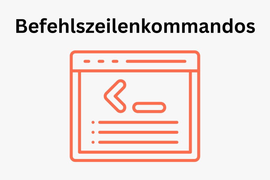Befehlszeilenkommandos